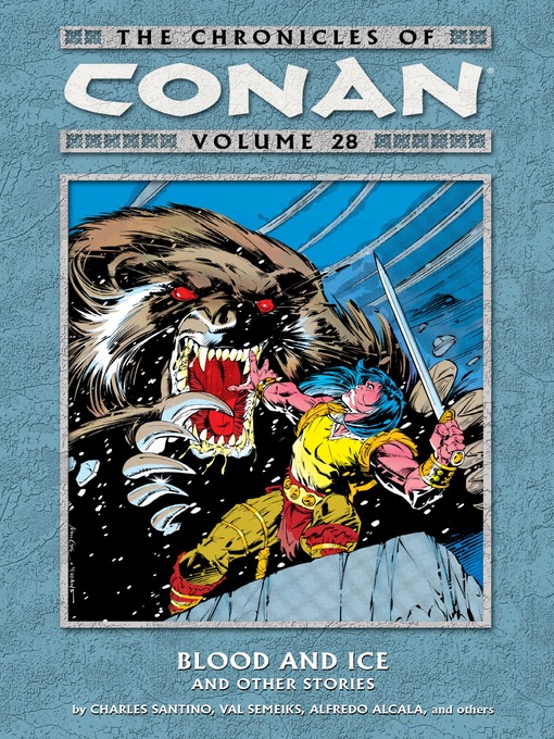 Title details for The Chronicles of Conan, Volume 28 by Various - Available